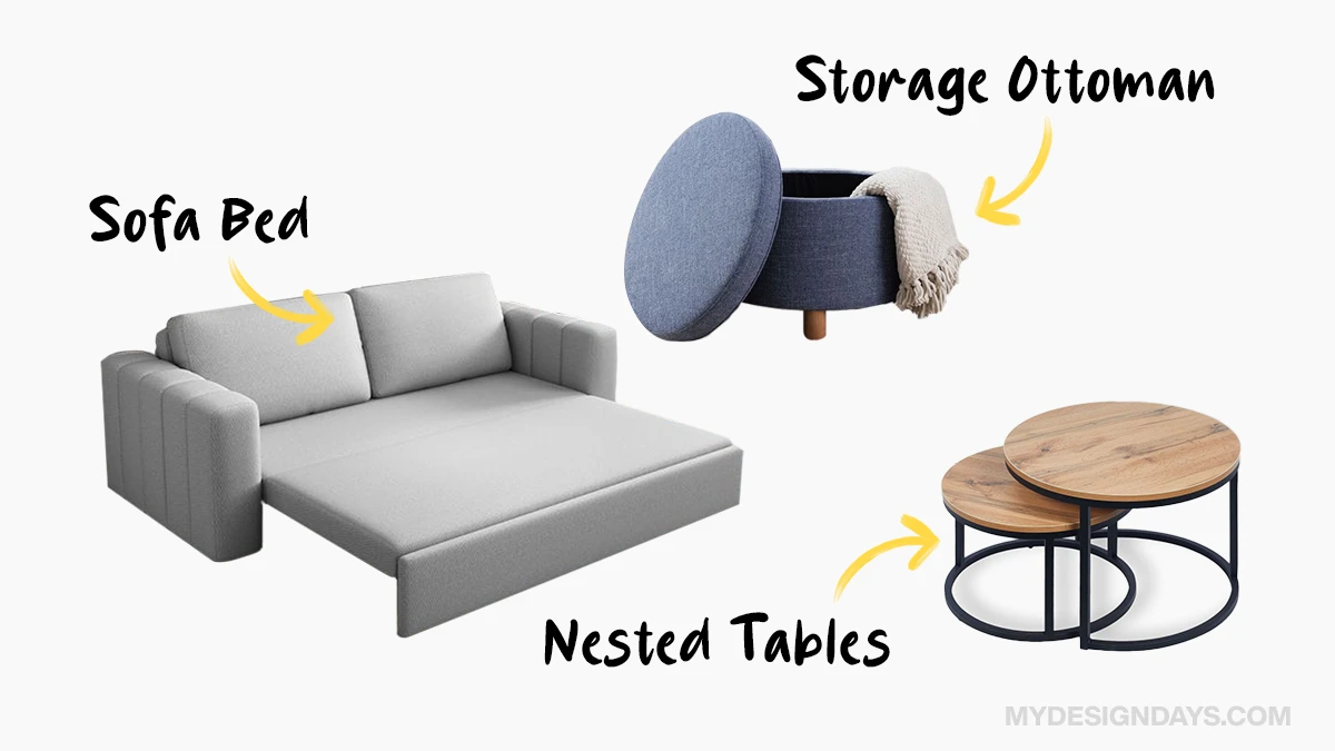 Multi functional furniture examples: Storage ottoman, sofa bed, and nested tables.